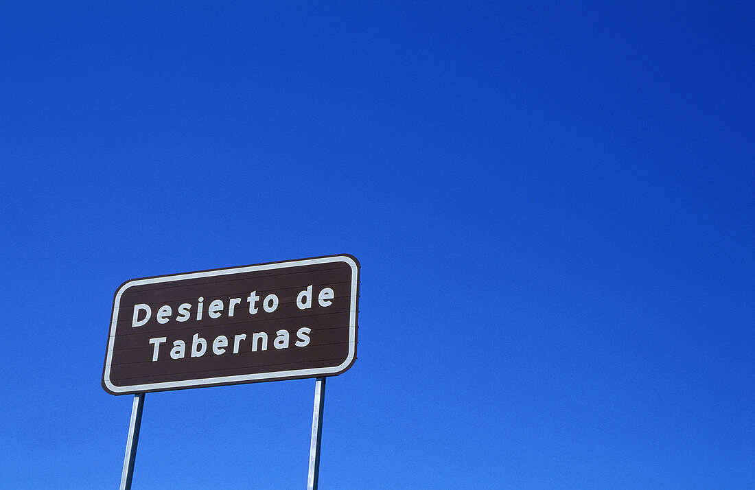Road sign indicating the Tabernas Desert, Europe s only true desert. Province of Almería, Andalucía, Spain.