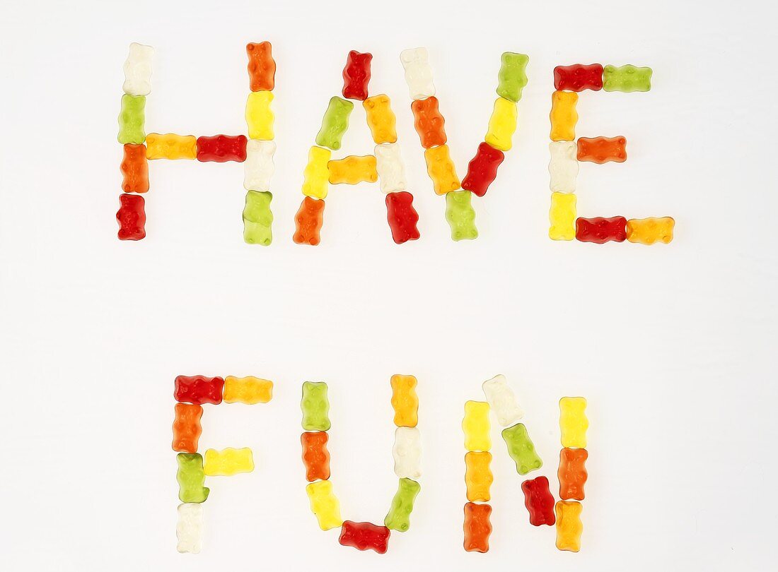 'Have fun' written in Gummi bears