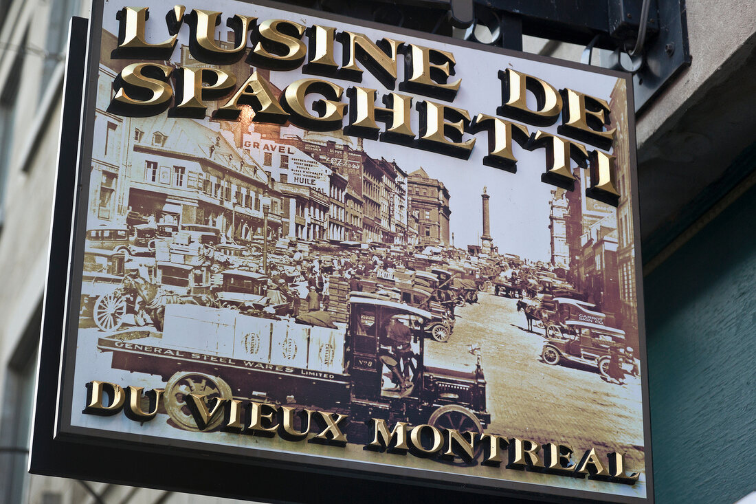 Kanada, Montreal, Restaurant L'Usine de Spaghetti, Schild