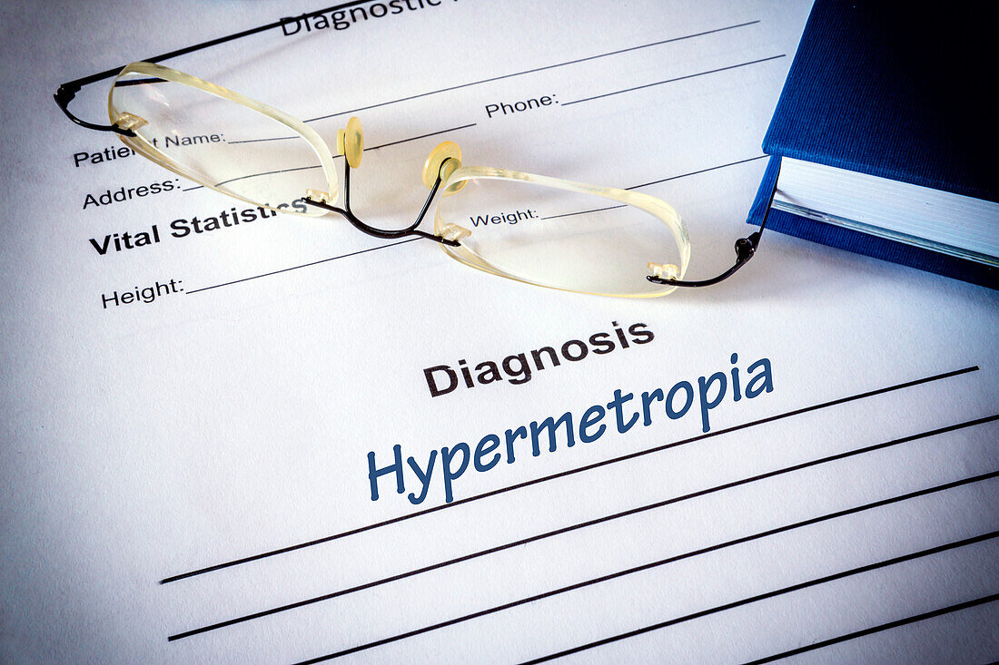 Hypermetropia diagnosis on a medical form, conceptual image