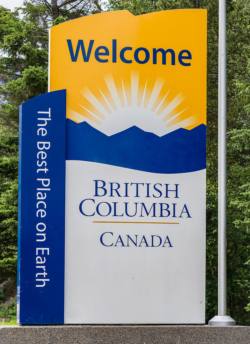 Welcome to British Columbia sign, Mount Robson Provincial Park; British Columbia, Canada