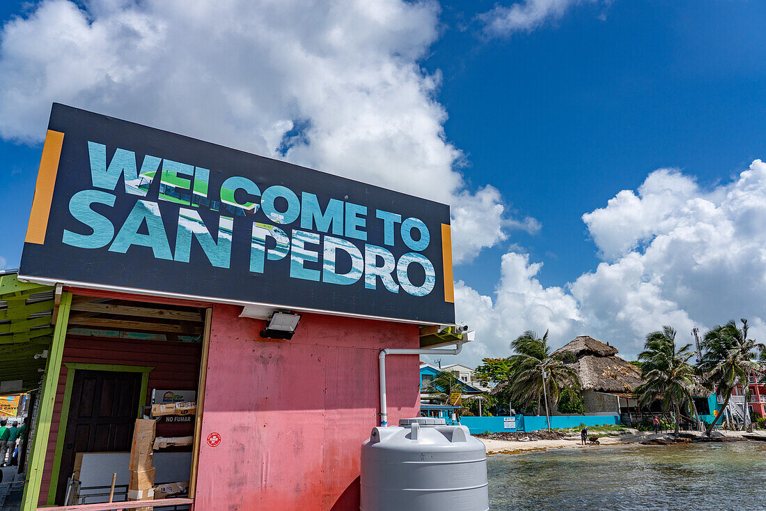 A welcome sign on the Belize water taxi passenger ferry terminal in San Pedro on Ambergris Caye,Belize.