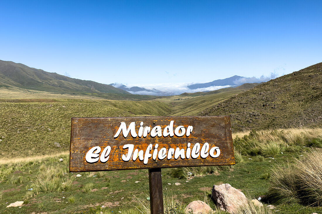 A sign for the Mirador El Infernillo, overlooking the Tafí Valley in Argentina. At approximately 10,000 feet elevation.