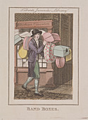 Band Boxes', Cries of London, 1804