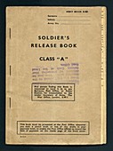 Soldier's Release Book Class A"""N SHEILA TERRY/SCIENCE PHOTO LIBRARY"Soldier's Release Book issued in 1946. These were issued to all soldiers on their release discharge from the British Army at the end of World War 2. It contains details of entitlement to medical benefit under the National Health Insurance Acts and a Claim for Disability form to be completed if appropriate. In addition, there is a Release Leave Certificate containing details of military service and conduct.