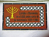 Conmemorative plaque on the 850 anniversary of the birth of Maimonides. Historic city of Cordoba. Andalucia. Spain