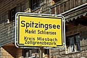 Town sign: Spitzingsee, Markt Schliersee, Kreis Miesbach Zollgrenzbezirk. Upper Bavaria. Germany