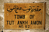 Sign marking the entrance to the Tomb of Tutankamon, tomb number 62 in the Kings Valley. Luxor West Bank, Egypt