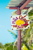 Kuba, Cayo Blanco, Varadero, Schild zur Strandbar, Pina Colada, Cocktails, Strand, Sonne, Spaß, Urlaub, Palme